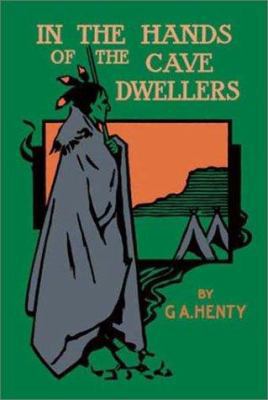 In the Hands of the Cave Dwellers 1590870719 Book Cover