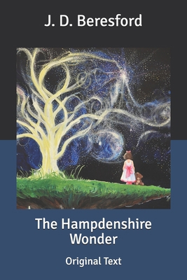 The Hampdenshire Wonder: Original Text B0858SSDZM Book Cover