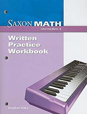Saxon Math Intermediate 4: Student Edition Vol.... 1600325432 Book Cover