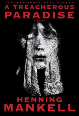 A Treacherous Paradise 0307961222 Book Cover