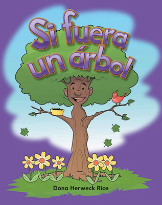 Si Fuera Un Árbol [Spanish] 1433321017 Book Cover