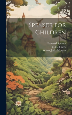 Spenser for Children 1020395478 Book Cover