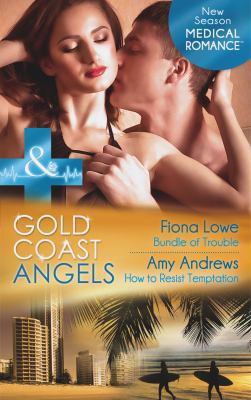 Gold Coast Angels: Bundle of Trouble / Gold Coa... 0263899217 Book Cover