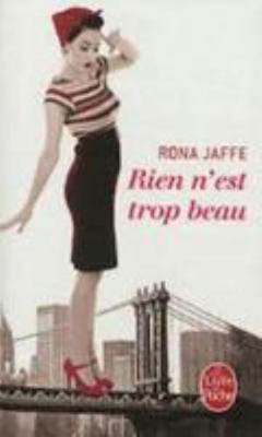 Rien n'Est Trop Beau [French] 2253164275 Book Cover