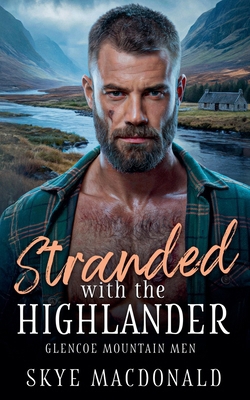 Stranded with the Highlander B0FWHBNSC5 Book Cover