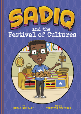 Sadiq and the Festival of Cultures 1484671163 Book Cover