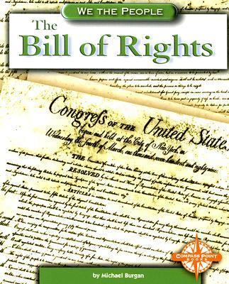 The Bill of Rights 0756509327 Book Cover