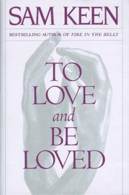 To Love and Be Loved 0553089048 Book Cover