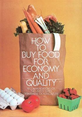How to Buy Food for Economy and Quality 0486219135 Book Cover