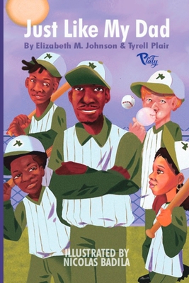 Just Like My Dad 1736968602 Book Cover