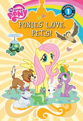 Ponies Love Pets! 1532140967 Book Cover