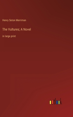 The Vultures; A Novel: in large print 3368624598 Book Cover