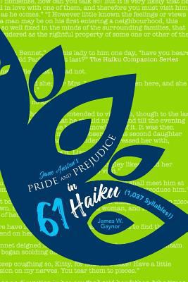 Jane Austen's Pride and Prejudice in 61 Haiku (... 0997842822 Book Cover