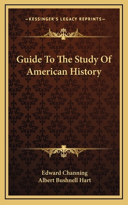 Guide To The Study Of American History 1163871060 Book Cover