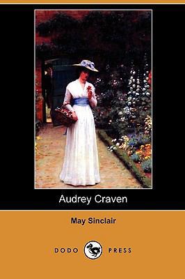 Audrey Craven (Dodo Press) 1409987078 Book Cover