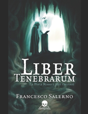 Liber Tenebrarum [Italian] B0BW2WRBKS Book Cover