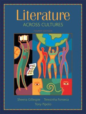 Literature Across Cultures (4th Edition) 0321172086 Book Cover