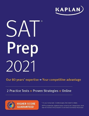 SAT Prep 2021: 2 Practice Tests + Proven Strate... 1506262651 Book Cover
