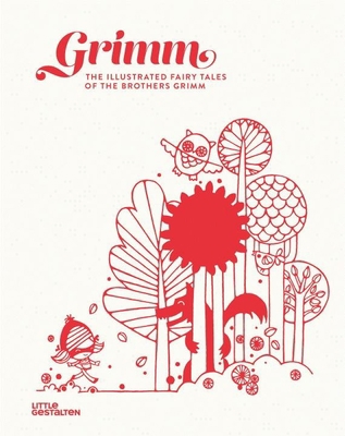 Grimm: The Illustrated Fairy Tales of the Broth... 3899557883 Book Cover