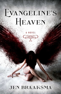 Evangeline's Heaven 168463153X Book Cover