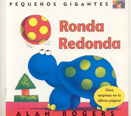 Ronda Redonda (Little Giants) 1587289628 Book Cover