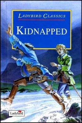 Kidnapped (Ladybird Children's Classics) B001KTWVI4 Book Cover