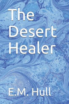 The Desert Healer 1093170441 Book Cover