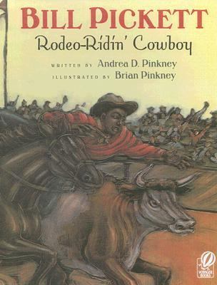 Bill Pickett: Rodeo-Ridin' Cowboy 0606173560 Book Cover