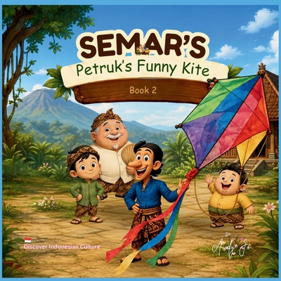 Semar's: Petruk's Funny Kite B0HCNFRBFB Book Cover
