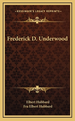 Frederick D. Underwood 1168642728 Book Cover
