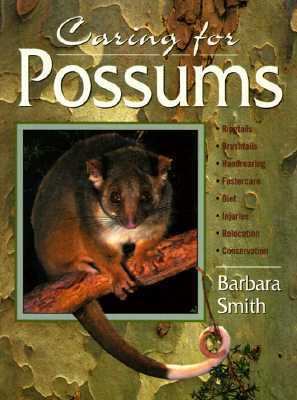Caring for Possums book by Barbara Smith
