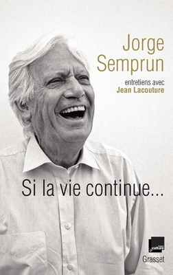Si la vie continue... [French] 2246794323 Book Cover