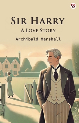 Sir Harry A Love Story 937081521X Book Cover