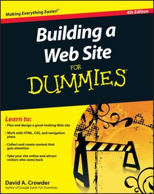 Building a Web Site for Dummies, 4th Edition 0470560932 Book Cover