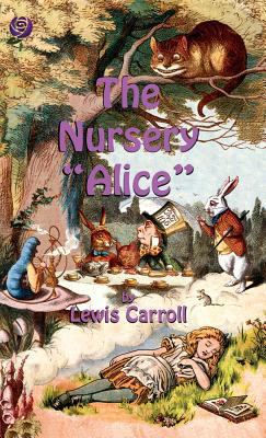 The Nursery Alice 1907960090 Book Cover