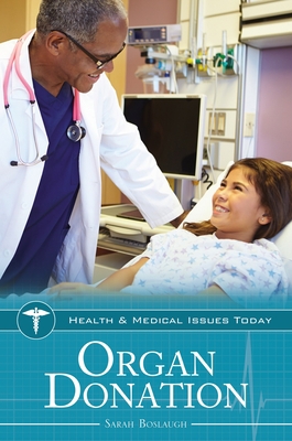 Organ Donation 1440876215 Book Cover