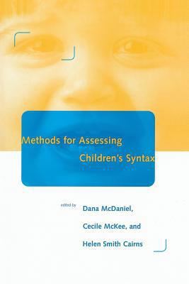 Methods for Assessing Children's Syntax 0262631903 Book Cover