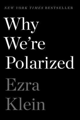 Why We're Polarized 147670032X Book Cover