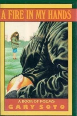 A Fire in My Hands: A Book of Poems 0590450212 Book Cover