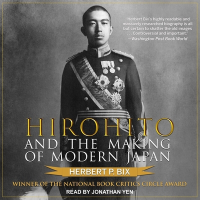 Hirohito and the Making of Modern Japan Lib/E B08ZBRJYVJ Book Cover