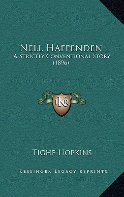 Nell Haffenden: A Strictly Conventional Story (... 1165048922 Book Cover