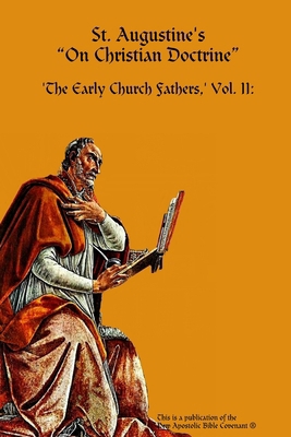 St. Augustine's 'On Christian Doctrine' 0244333564 Book Cover