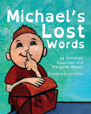 Michael's Lost Words 1685151671 Book Cover