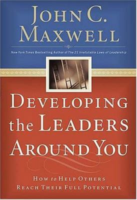 Developing the Leaders Around You B005H76460 Book Cover