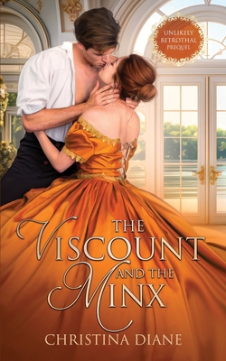 The Viscount and the Minx: A Steamy Regency Rom... 1964713161 Book Cover