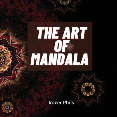 The Art of Mandala 7190991417 Book Cover