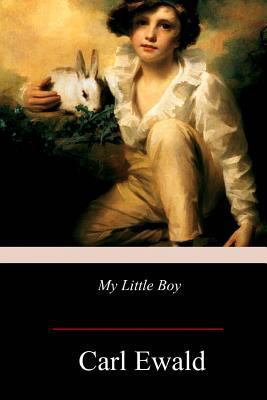 My Little Boy 1978474334 Book Cover