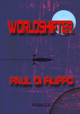 Worldshifter 1912950871 Book Cover