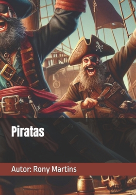 Piratas [Portuguese] B0D156QRKG Book Cover