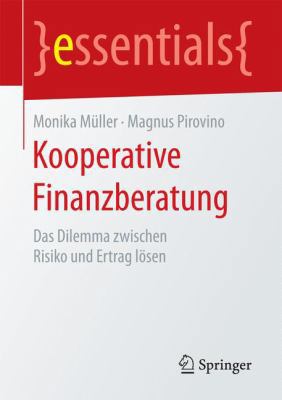 Kooperative Finanzberatung: Das Dilemma Zwische... [German] 3658135212 Book Cover